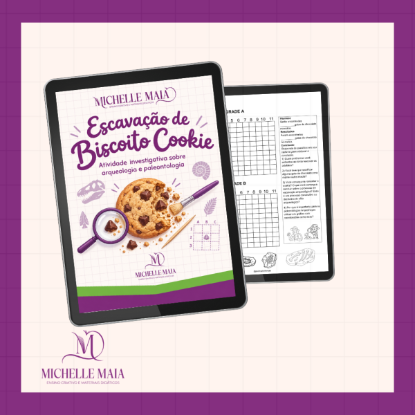 Escavação de Biscoito Cookie – Atividade Investigativa